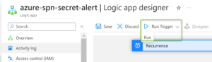 Logic App Run Trigger