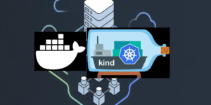 KIND Kubernetes in Docker